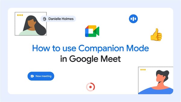 Grafica ufficiale Google dedicata alla modalità Companion di Meet